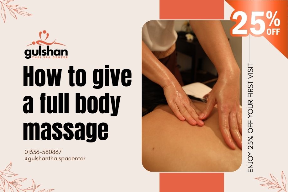 how-to-give-a-full-body-massage