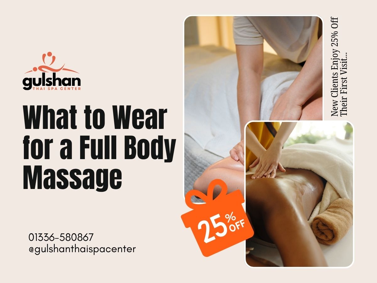 What to Wear for a Full Body Massage
