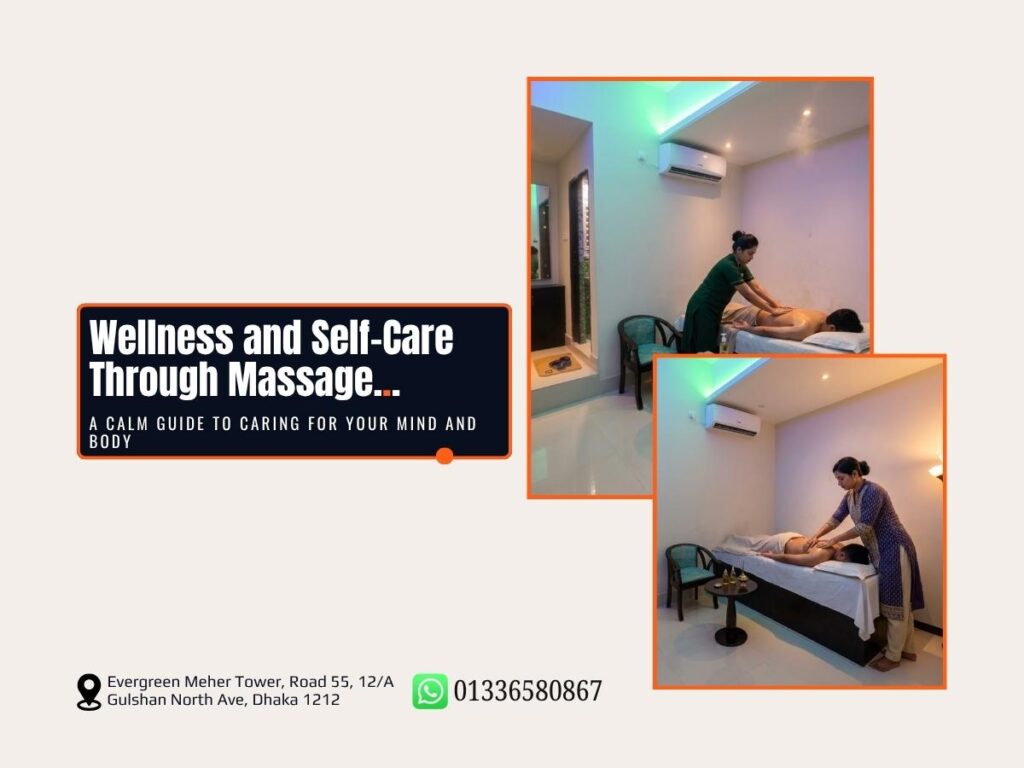 wellness-and-self-care-through-massage-guide-gulshan