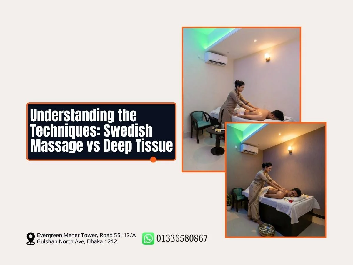 swedish-massage-vs-deep-tissue-massage-gulshan