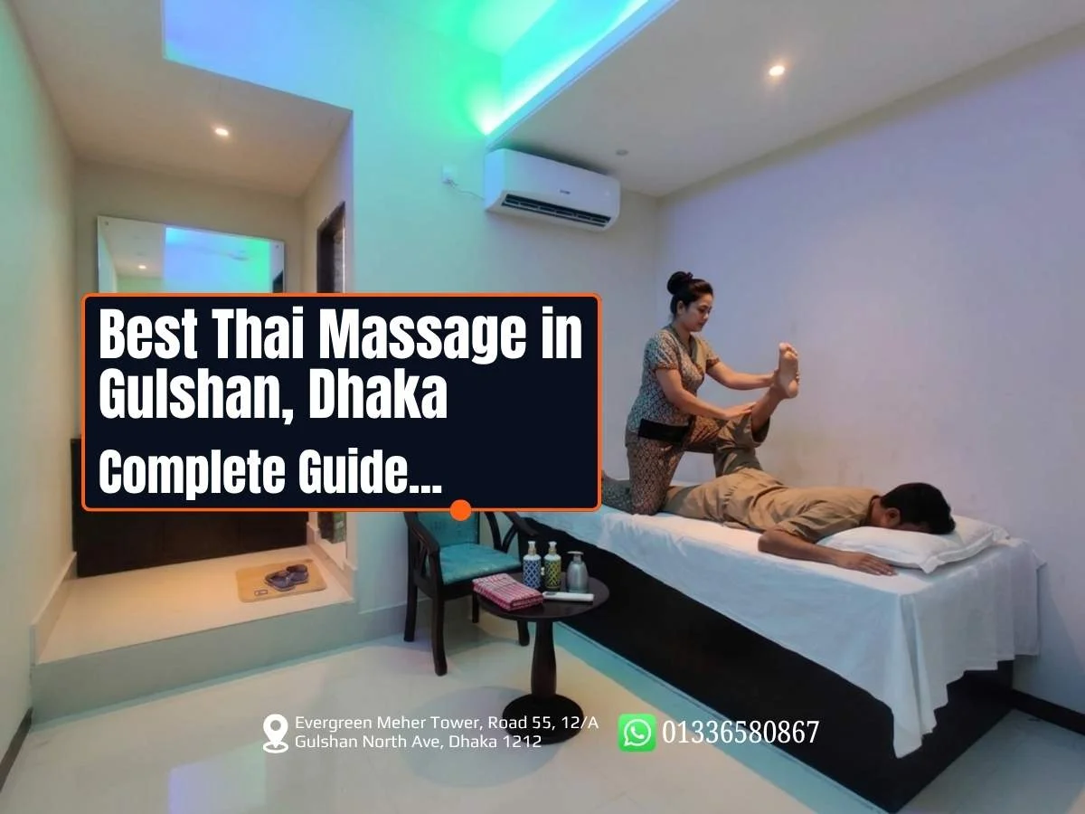 best-thai-massage-in-gulshan-dhaka